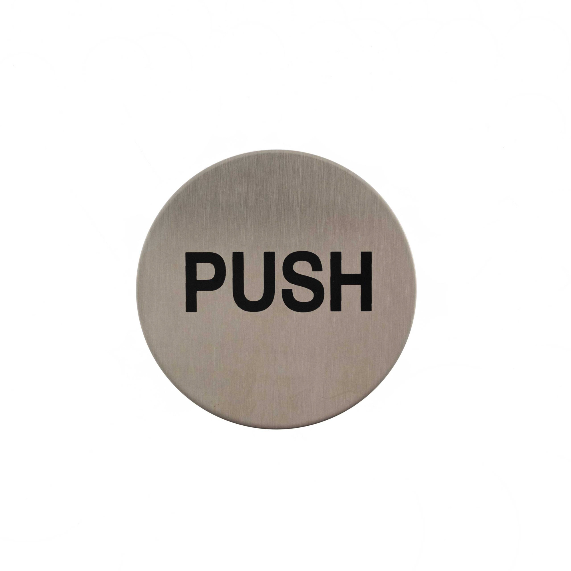 AS75PUSHSSS Push Disc Sign 75mm - Satin Stainless Steel